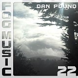 Pound Dan - Fog Music 22