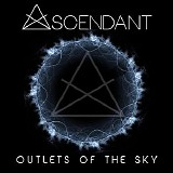 Ascendant - Outlets of the Sky