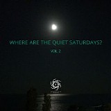 Alba Ecstasy - Where Are The Quiet Saturdays? Vol.2