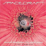 Spacecraft - Musical Meditation For World Peace