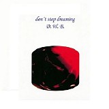 D.W.B. - Don't Stop Dreaming