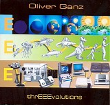 Ganz Oliver - Threeevolutions