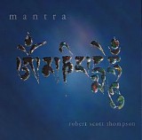 Thompson Robert Scott - Mantra