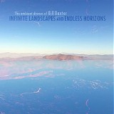 Baxter Bill - Infinite Landscapes And Endless Horizons
