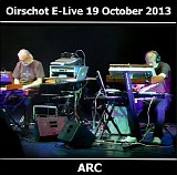Arc - Live At E-Live The 19Th October 2013