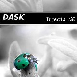 Dask - Insecta (Green Edit)