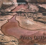 Schroeder Robert - Ferro Oxid
