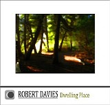 Davies Robert - Dwelling Place