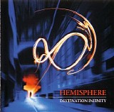 Hemisphere - Destination Infinity - [Remastered]