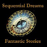 Sequential Dreams - Fantastic Stories