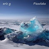 eric g - Piezolake