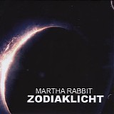 Martha Rabbit - Zodiaklicht