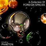 Foreign Spaces - A Collection Of Foreign Spaces