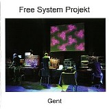 Free System Projekt - Gent [flac]