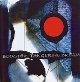 Tangerine Dream - Booster