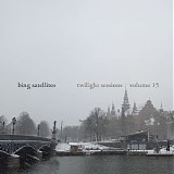 Bing Satellites - Twilight Sessions Volume 15