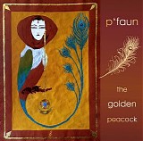 P'faun - Golden Peacock