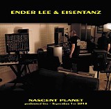 Lee Bruno Ender & Eisentanz - Nascent Planet