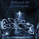 Mayr Fritz - Galaxy Quest