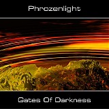 Phrozenlight - Gates Of Darkness