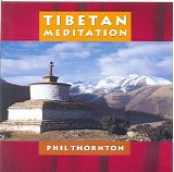 Thornton Phil - Tibetan Meditation