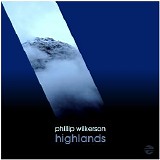 Wilkerson Phillip - Highlands