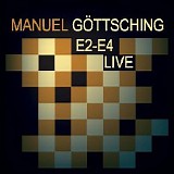 Gottsching Manuel - E2-E4 Live