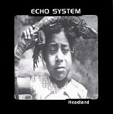 Echo System - Headland