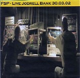 Free System Projekt - Live @ Jodrell Bank 30-03-02
