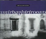 Baghiri Amir - Rooms (Spaces In Between) [Cd 3]