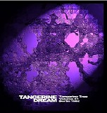 Tangerine Dream - Tangerine Tree Vol.61