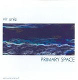 Vir Unis - Primary Space