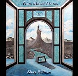 Hillman Steve - From Distant Shores