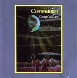 Wallace George - Communion
