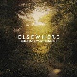 Wostheinrich Bernhard - Elsewhere