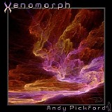 Pickford Andy - Xenomorph (Special Edition Remaster)