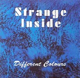 Strange Inside - Different Colours