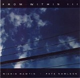 Hawtin Richie & Namlook Pete - From Within III