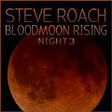Roach Steve - Bloodmoon Rising - Night 3
