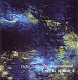 Radio Massacre International - Lost In Space Disc 1