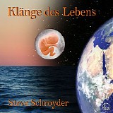 Schroyder Steve - Klange Des Lebens