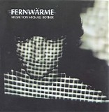 Rother Michael - Fernwarme [Remastered]