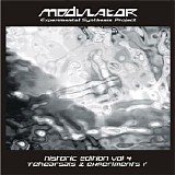 Modulator ESP - Historic Edition Vol 4 [Rehearsals & Experiments]
