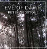 Tedstone Peter - Eve Of Dawn