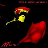 Mac Of Bionight - Tales Of Bodies And Souls Ii