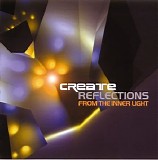 Create - Reflections from the Inner Light