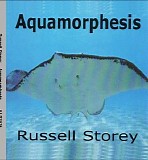 Storey Russell - Aquamorphesis