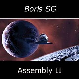 Boris S.G - Assembly II