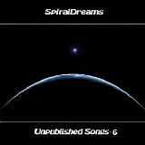 Spiraldreams - Unpublished Songs 6