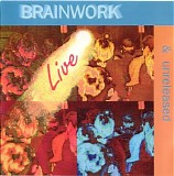 Brainwork - Live & Unreleased